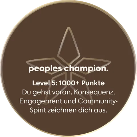 peoples champion. Level 5: 1000+ Punkte. Du gehst voran. Konsequenz, Engagement und Community-Spirit zeichnen dich aus.